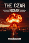 Cover of "The Czar Bomb"